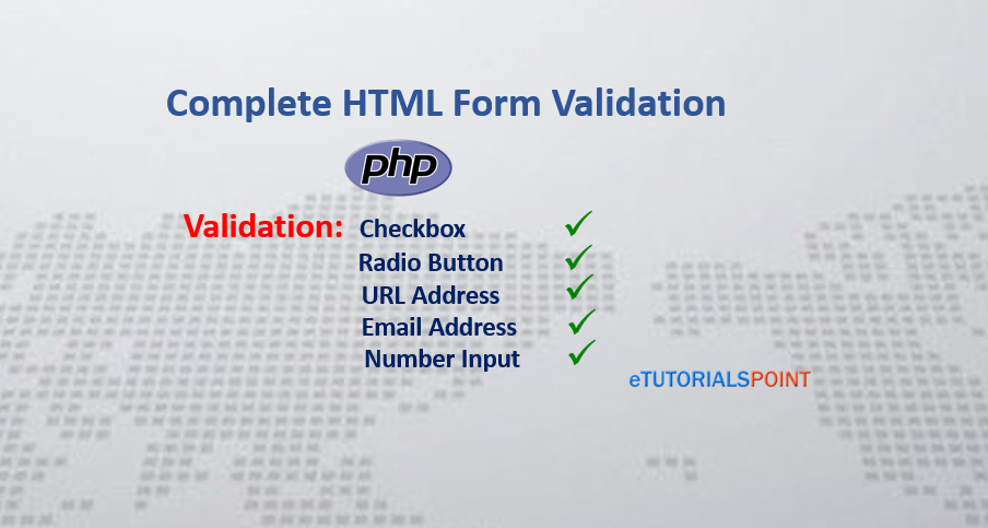 Complete HTML Form Validation in PHP