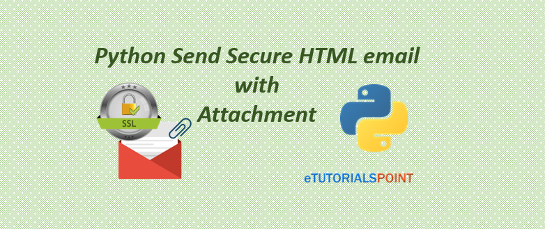 Python send HTML email with attachment
