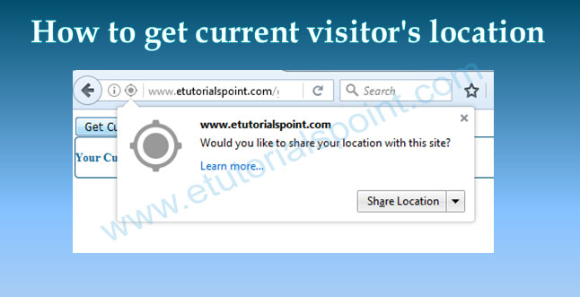 How to get the current visitor's location using HTML5 Geolocation API and PHP