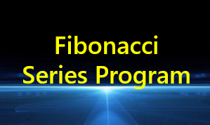 Fibonacci series using while loop